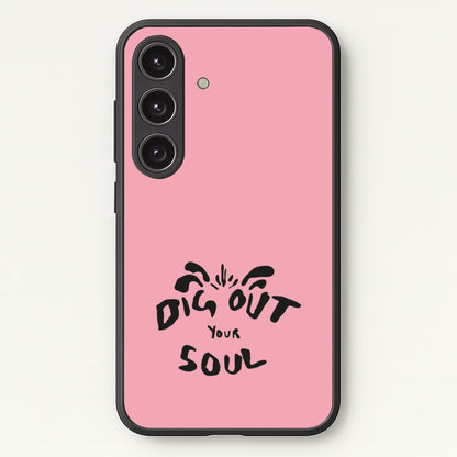Dig Out Your Soul  - Oasis Phone Case for Galaxy S25 Plus