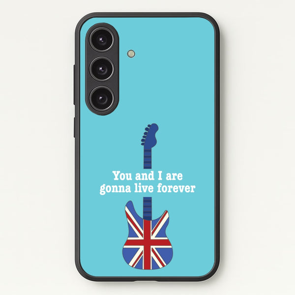 You And I Are Gonna Live Forever  - Oasis Phone Case for Galaxy S24 Plus