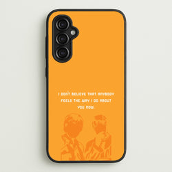 I Don't Believe That Anybody  - Oasis Phone Case for Galaxy A14