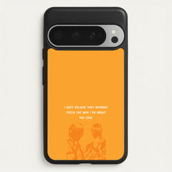 I Don't Believe That Anybody  - Oasis Phone Case for Google Pixel 9 Pro XL