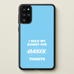 I Sold My Kidney For Tickets  - Oasis Phone Case for Galaxy S20 Plus
