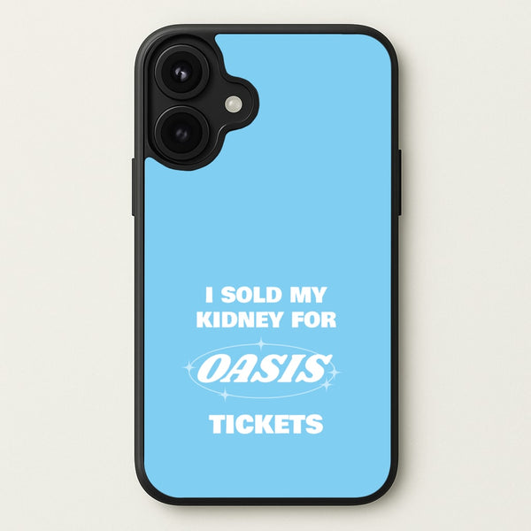 I Sold My Kidney For Tickets Phone Case for iPhone 17