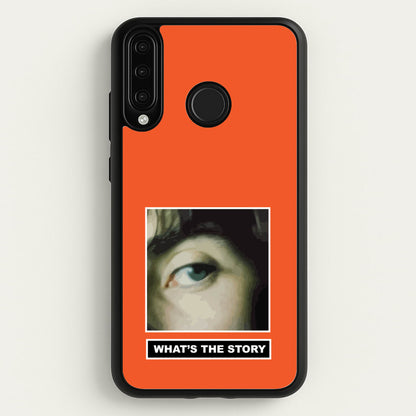 What's The Story Orange  - Oasis Phone Case for Huawei P30 Lite