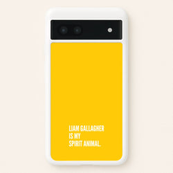 Liam Is My Spirit Animal  - Oasis Phone Case for Google Pixel 7a
