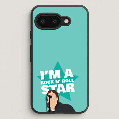 I'm A Rock And Roll Star  - Oasis Phone Case for Google Pixel 9a