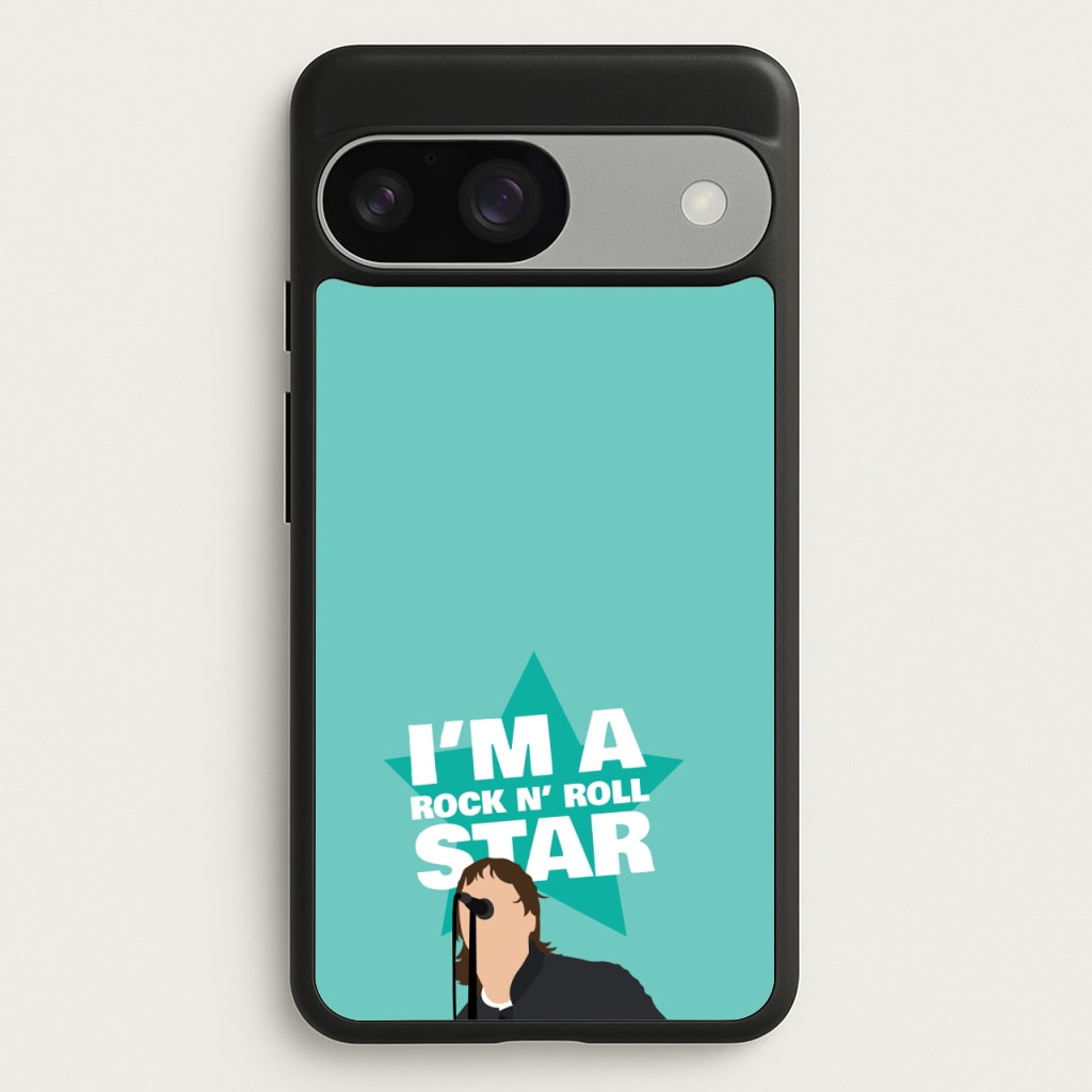 I'm A Rock And Roll Star  - Oasis Phone Case for Google Pixel 9 / 9 Pro