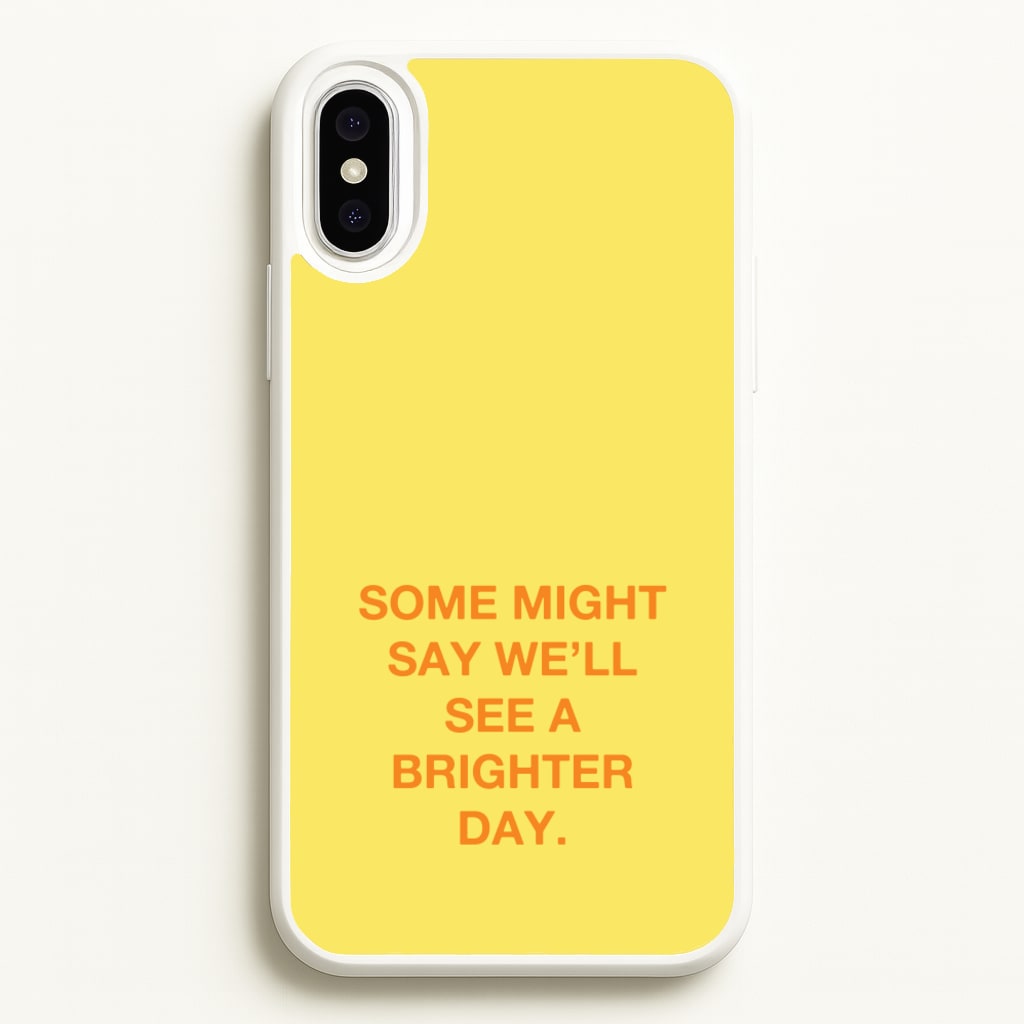 A Brighter Day  - Oasis Phone Case for iPhone XS Max