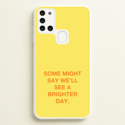 A Brighter Day  - Oasis Phone Case for Galaxy A21s