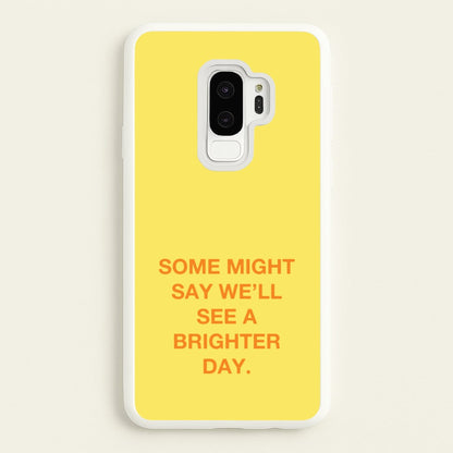 A Brighter Day  - Oasis Phone Case for Galaxy S9 Plus