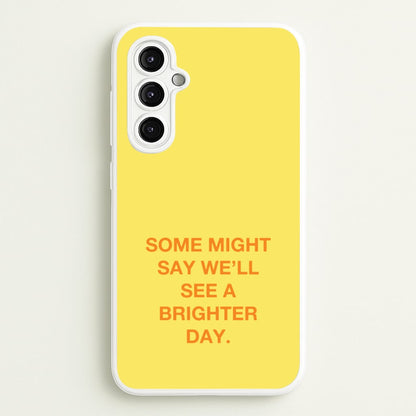 A Brighter Day  - Oasis Phone Case for Galaxy A14