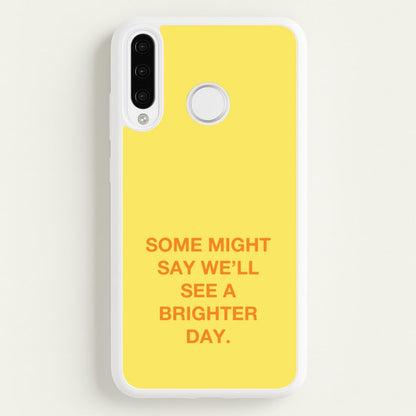 A Brighter Day  - Oasis Phone Case for Huawei P30 Pro