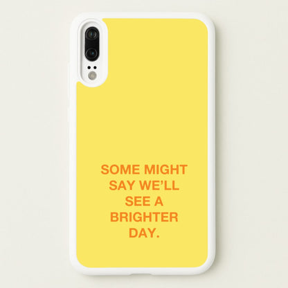A Brighter Day  - Oasis Phone Case for Huawei P20