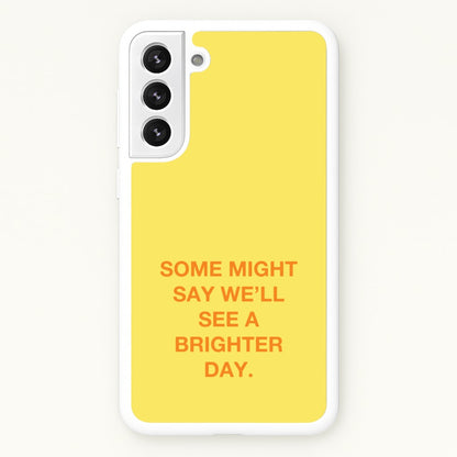 A Brighter Day  - Oasis Phone Case for Galaxy S21FE