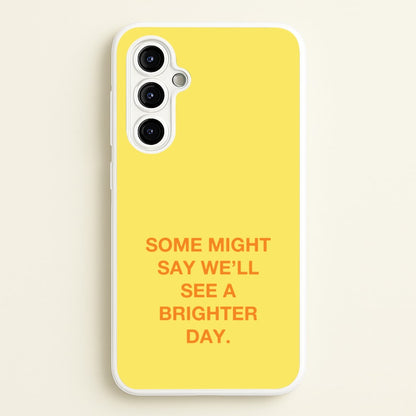 A Brighter Day  - Oasis Phone Case for Galaxy A54