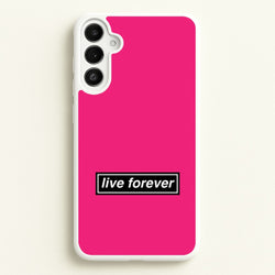 Live Forever  - Oasis Phone Case for Galaxy A36