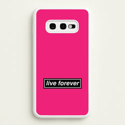 Live Forever  - Oasis Phone Case for Galaxy S10e