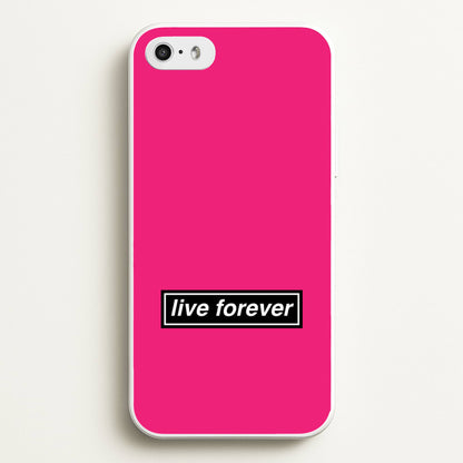 Live Forever  - Oasis Phone Case for iPhone 5 / 5s / SE 2016