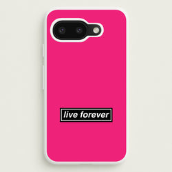 Live Forever  - Oasis Phone Case for Google Pixel 9a