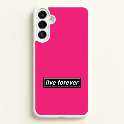 Live Forever  - Oasis Phone Case for Galaxy A34