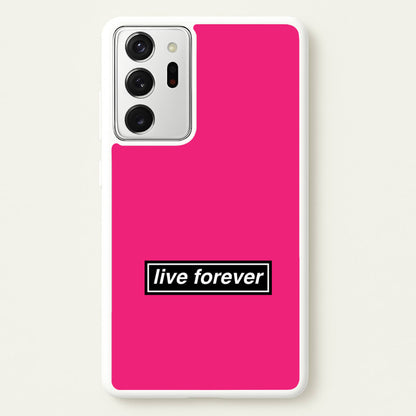 Live Forever  - Oasis Phone Case for Galaxy Note 20 Ultra