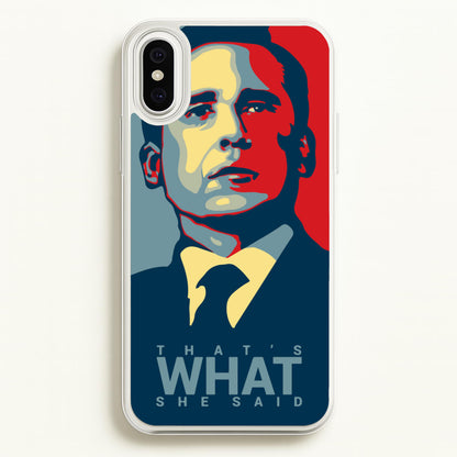 That's What She Said  - The Office Phone Case for iPhone XS Max