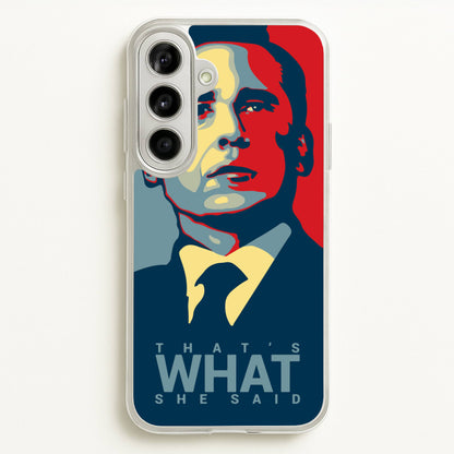 That's What She Said  - The Office Phone Case for Galaxy A56