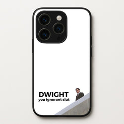 Dwight, You Ignorant Slut  - The Office Phone Case for iPhone 15 Pro Max