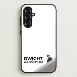 Dwight, You Ignorant Slut  - The Office Phone Case for Galaxy A16