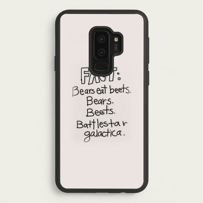 Fact - Bears Eat Beets - Bears, Beets, Battlestar Galactica  - The Office Phone Case for Galaxy S9 Plus