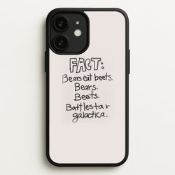 Fact - Bears Eat Beets - Bears, Beets, Battlestar Galactica  - The Office Phone Case for iPhone 11