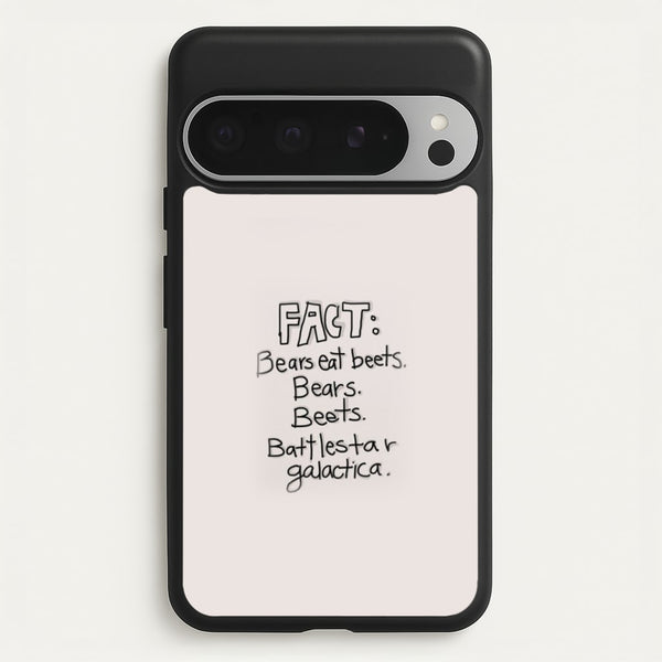 Fact - Bears Eat Beets - Bears, Beets, Battlestar Galactica  - The Office Phone Case for Google Pixel 9 Pro XL