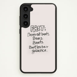 Fact - Bears Eat Beets - Bears, Beets, Battlestar Galactica  - The Office Phone Case for Galaxy S23