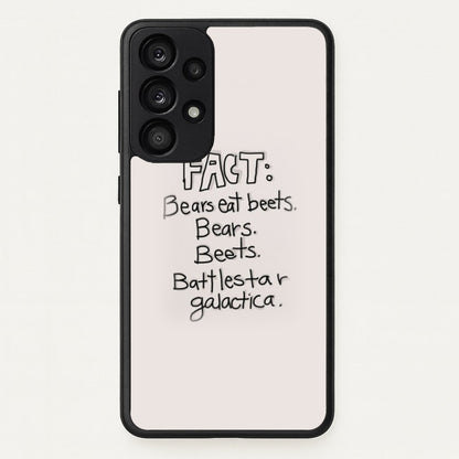 Fact - Bears Eat Beets - Bears, Beets, Battlestar Galactica  - The Office Phone Case for Galaxy A53