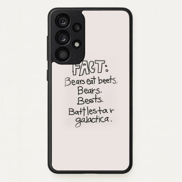 Fact - Bears Eat Beets - Bears, Beets, Battlestar Galactica  - The Office Phone Case for Galaxy A53