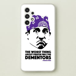 Prison Mike vs The Dementors  - The Office Phone Case for Galaxy A13