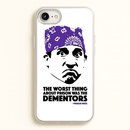 Prison Mike vs The Dementors  - The Office Phone Case for iPhone 6 / 7 / 8 / SE