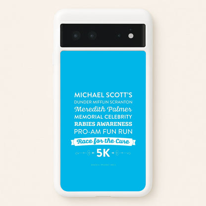 Rabies Awareness Fun Run  - The Office Phone Case for Google Pixel 6
