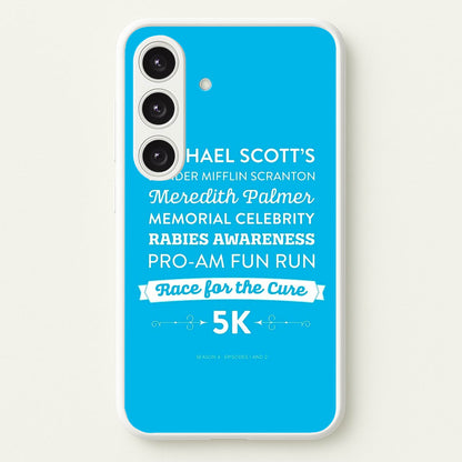 Rabies Awareness Fun Run  - The Office Phone Case for Galaxy S24FE