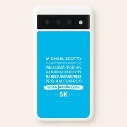 Rabies Awareness Fun Run  - The Office Phone Case for Google Pixel 7 Pro