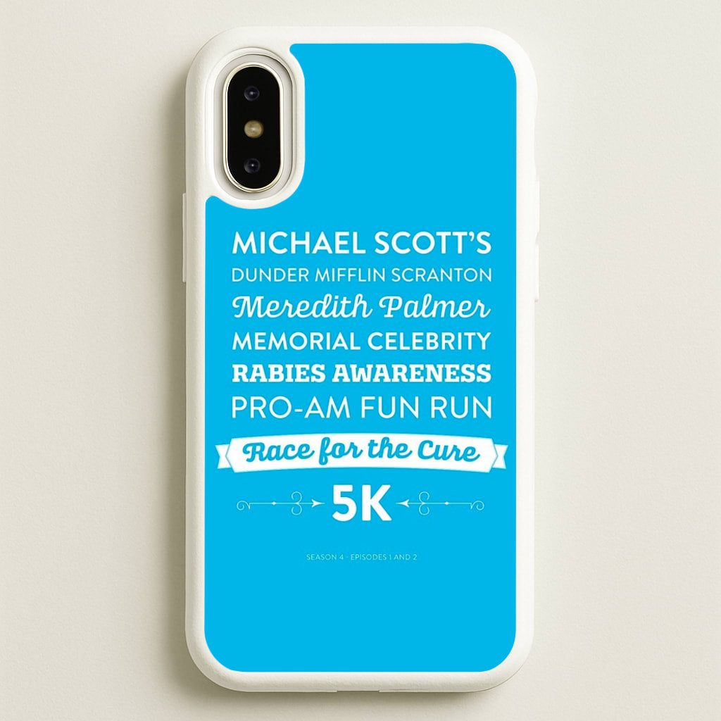 Rabies Awareness Fun Run  - The Office Phone Case for iPhone X / XS