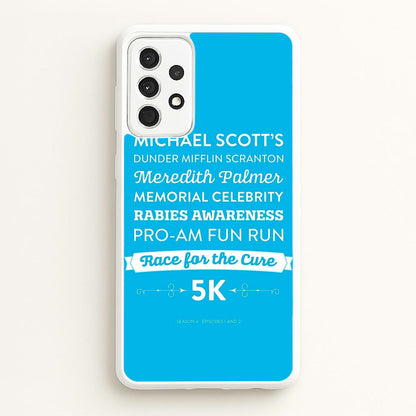 Rabies Awareness Fun Run  - The Office Phone Case for Galaxy A52 / A52s