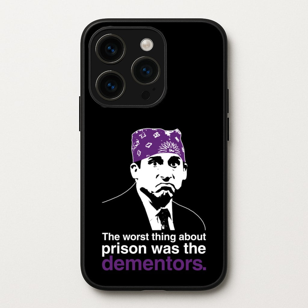 The Worst Thing About Prison Was The Dementors  - The Office Phone Case for iPhone 14 Pro