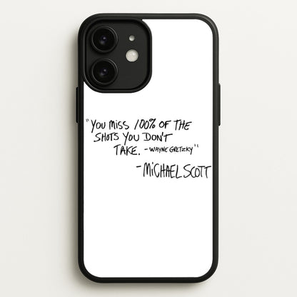 Michael Scott Quote  - The Office Phone Case for iPhone 11