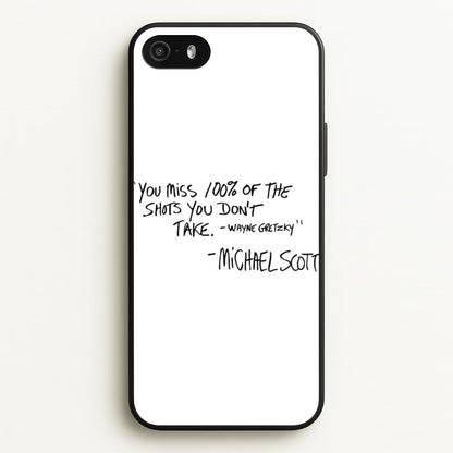 Michael Scott Quote  - The Office Phone Case for iPhone 5 / 5s / SE 2016