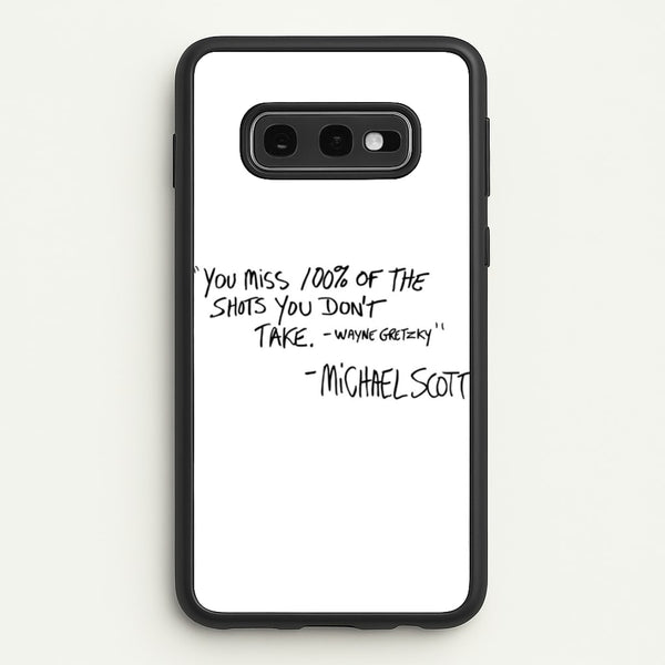 Michael Scott Quote  - The Office Phone Case for Galaxy S10e