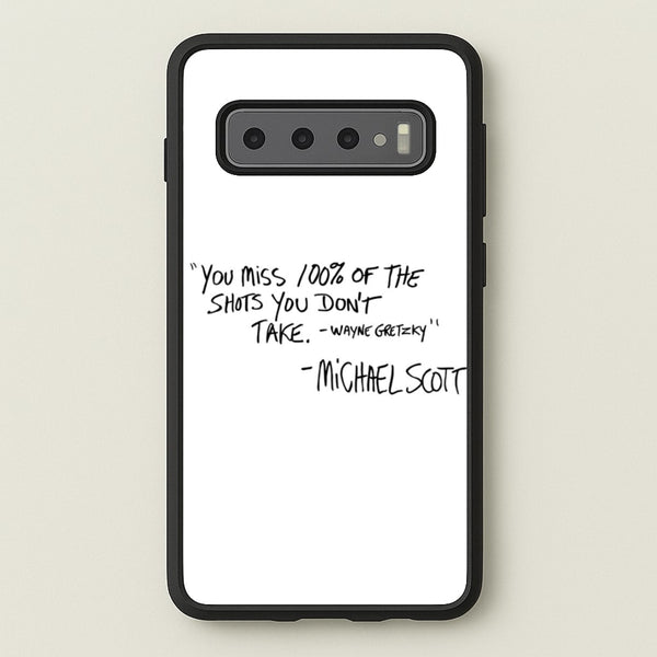 Michael Scott Quote  - The Office Phone Case for Galaxy S10 Plus