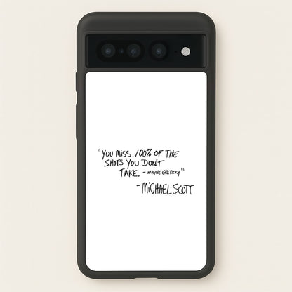 Michael Scott Quote  - The Office Phone Case for Google Pixel 7 Pro
