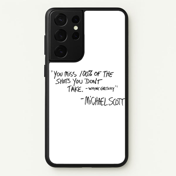 Michael Scott Quote  - The Office Phone Case for Galaxy S21 Ultra