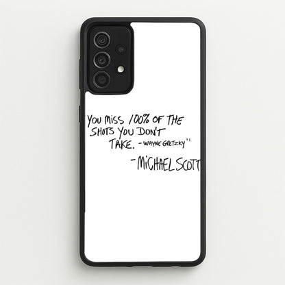 Michael Scott Quote  - The Office Phone Case for Galaxy A52 / A52s