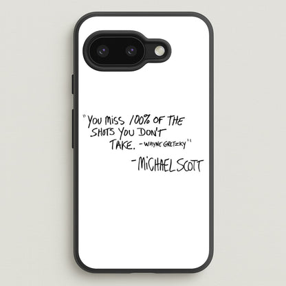 Michael Scott Quote  - The Office Phone Case for Google Pixel 9a